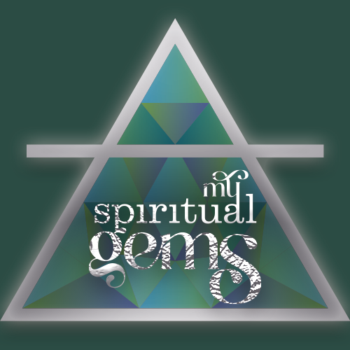 My Spiritual Gems